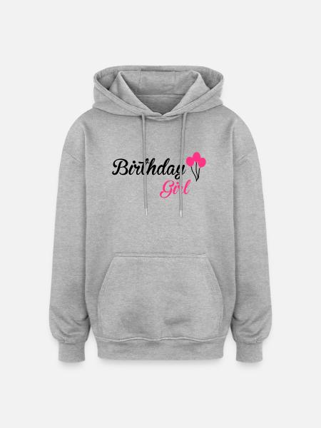 Birthday Girl - Oversized Unisex Hoodie - heather grey