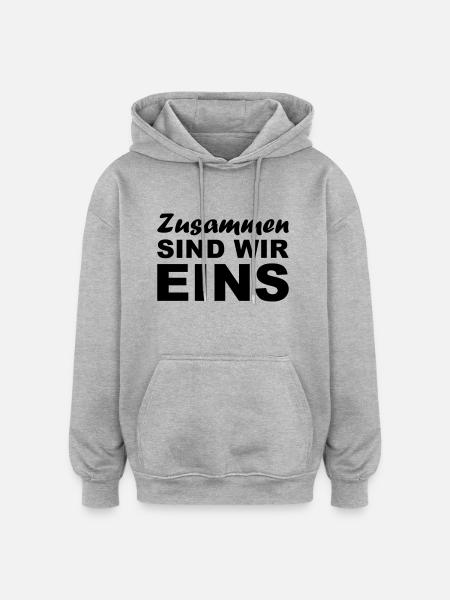 Zusammen sind wir Eins - Oversized Unisex Hoodie - Grau meliert