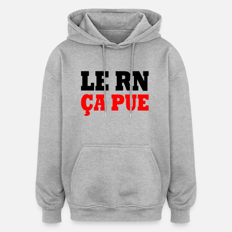 le rn ça pue - Sweat à capuche oversize unisexe - gris chiné