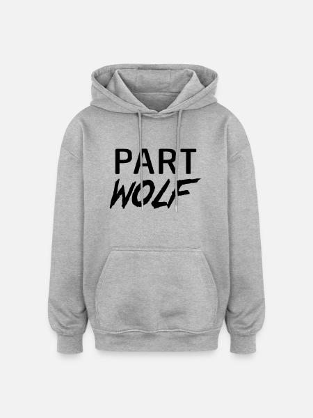 Part Wolf - Oversized Unisex Hoodie - heather grey
