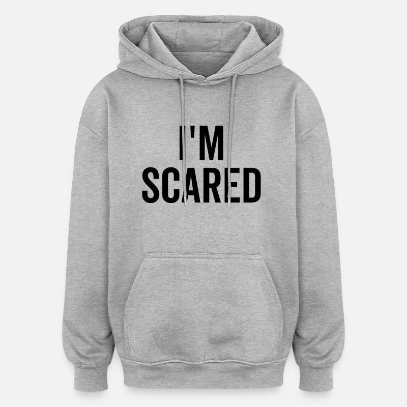 J’ai peur - Sweat à capuche oversize unisexe - gris chiné