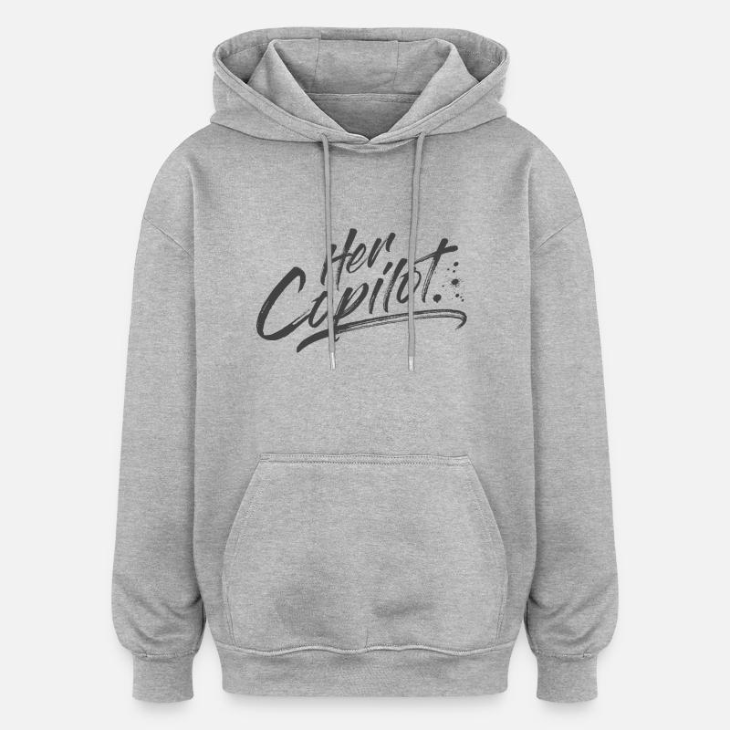 Her Copilot - Sweat à capuche oversize unisexe - gris chiné