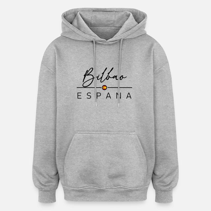 Espagne - Bilbao - Espagne - España - Sweat à capuche oversize unisexe - gris chiné