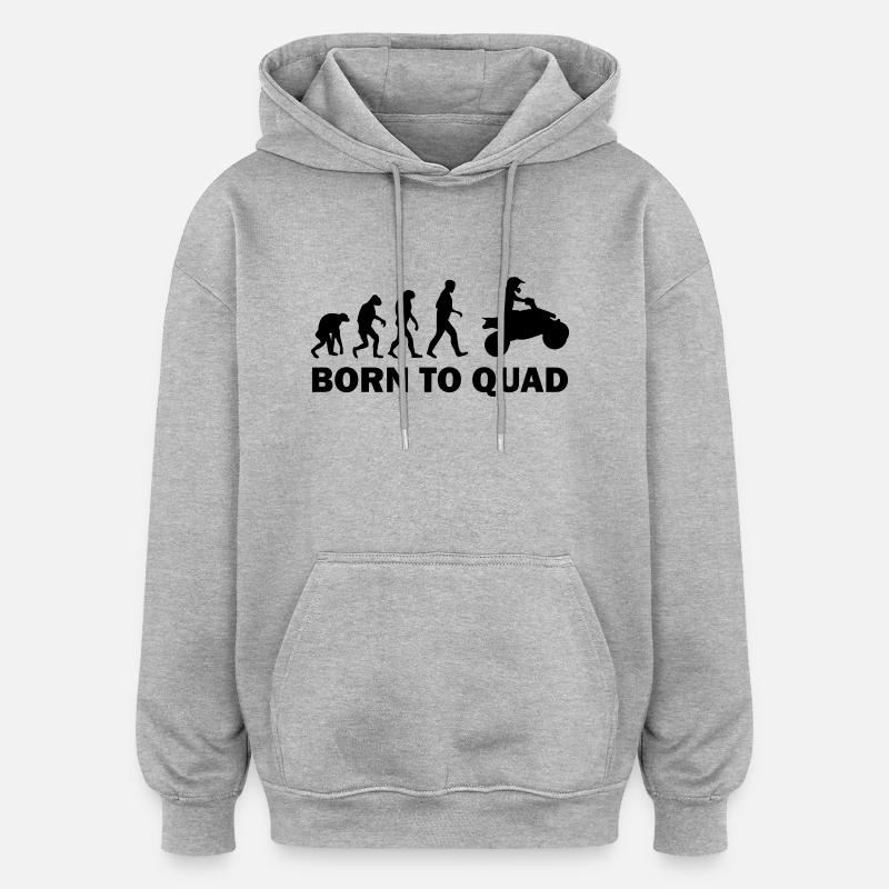 born to quad - Sweat à capuche oversize unisexe - gris chiné