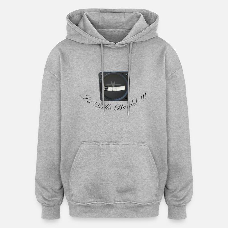 La bille bordel - Sweat à capuche oversize unisexe - gris chiné