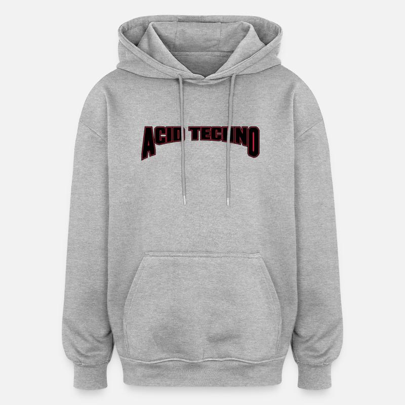 Acid Techno - Sweat à capuche oversize unisexe - gris chiné