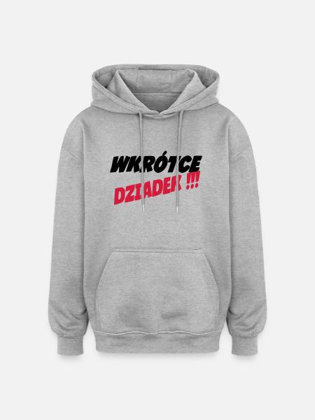 Dziadek - Oversized Unisex Hoodie - heather grey