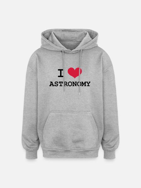 I Love Astronomy - Oversized Unisex Hoodie - heather grey