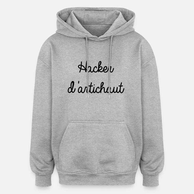 hacker d'artichaut - Sweat à capuche oversize unisexe - gris chiné