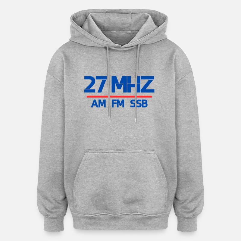 27 MHz am fm ssb - Oversized Unisex Hoodie - Grau meliert