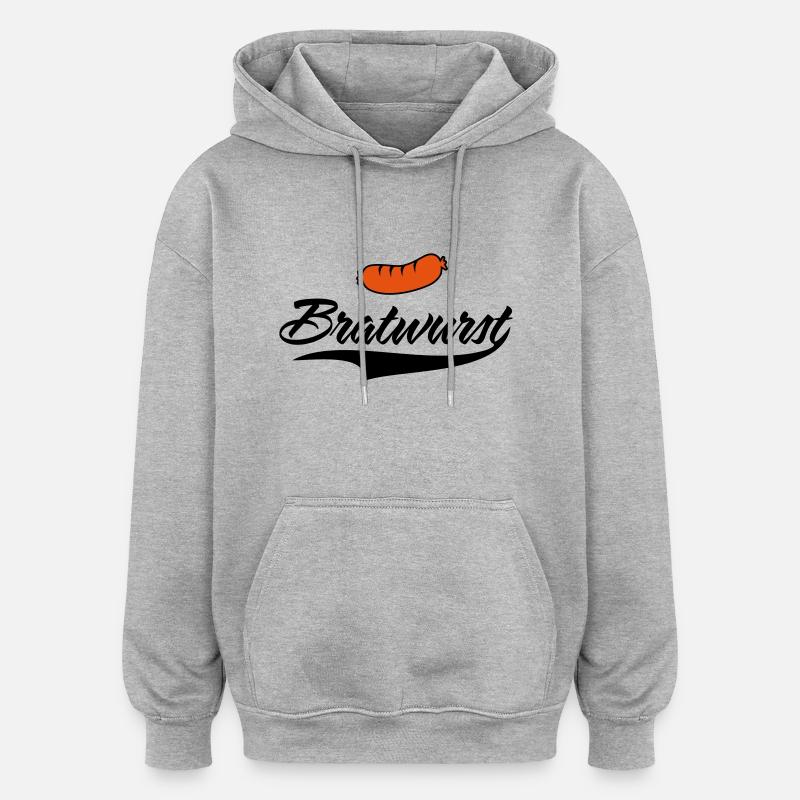 Bratwurst tout simplement délicieuse - Sweat à capuche oversize unisexe - gris chiné