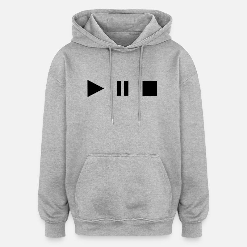 Play Stopp Pause - Oversized Unisex Hoodie - Grau meliert