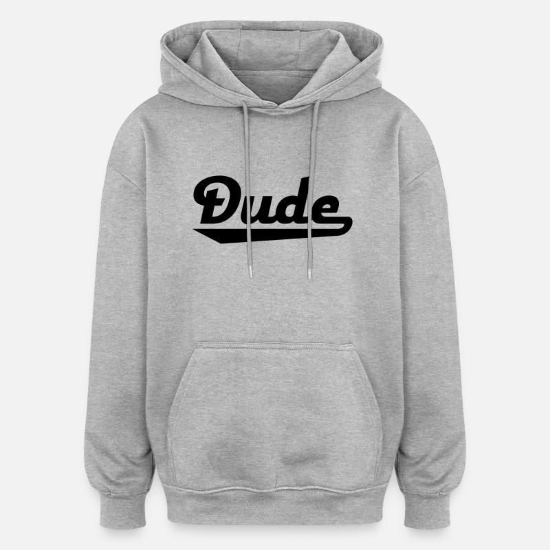 dude - Oversized Unisex Hoodie - Grau meliert