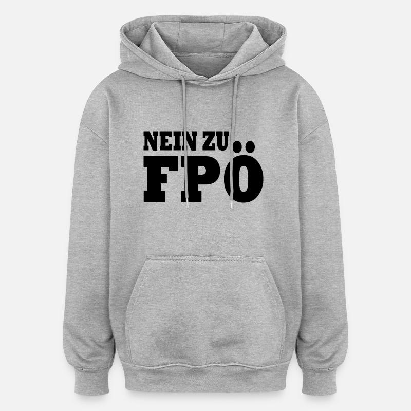 Non à fpö - Sweat à capuche oversize unisexe - gris chiné