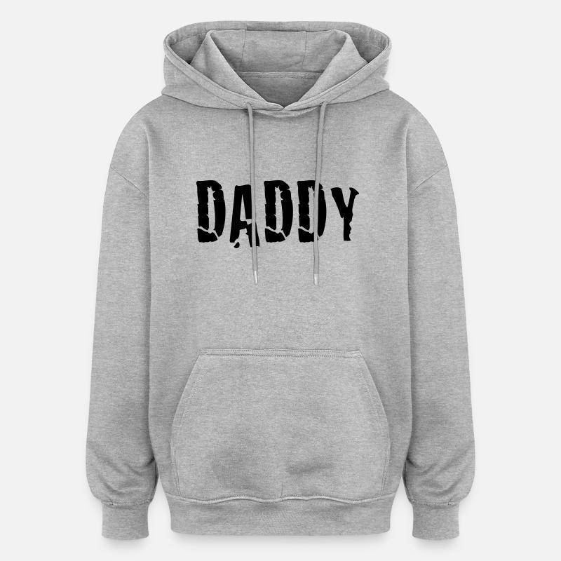 daddy - Sweat à capuche oversize unisexe - gris chiné