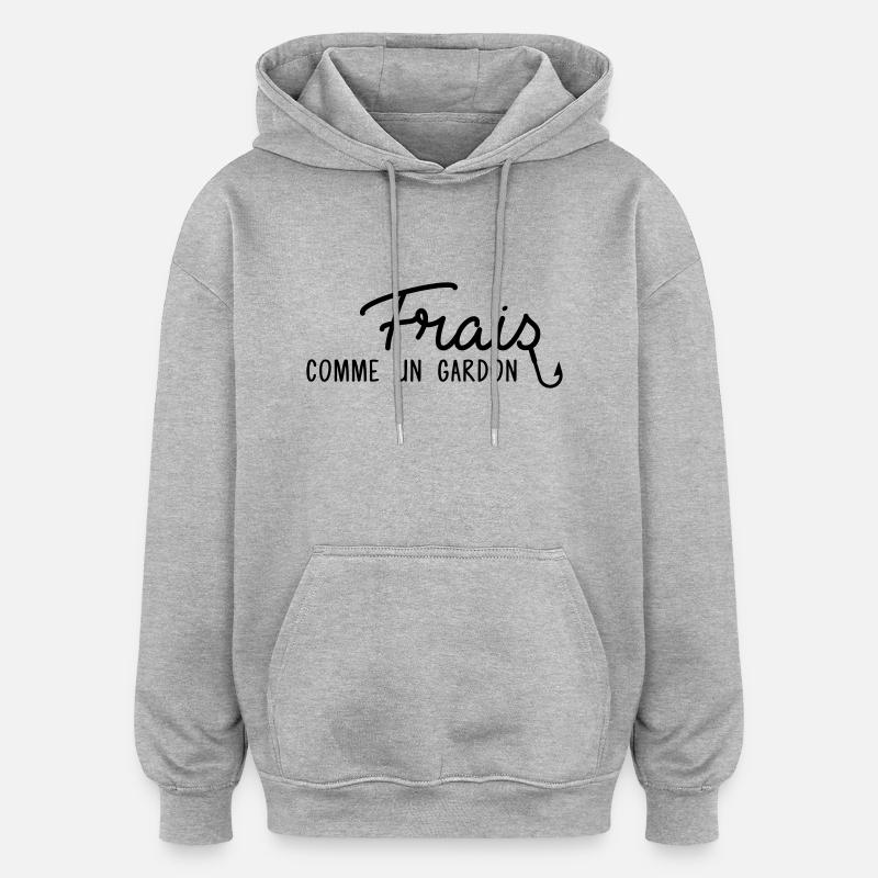 Frais comme un gardon - Sweat à capuche oversize unisexe - gris chiné