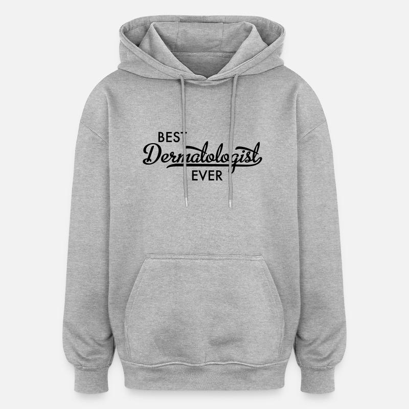 Dermatologe - Oversized Unisex Hoodie - Grau meliert