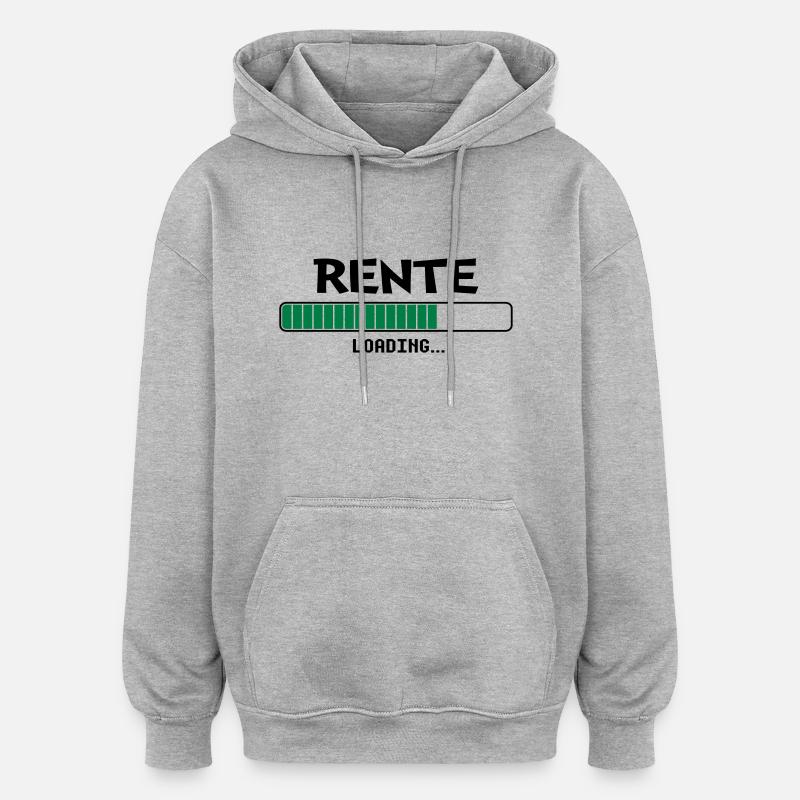 Rente Loading - Oversized Unisex Hoodie - Grau meliert