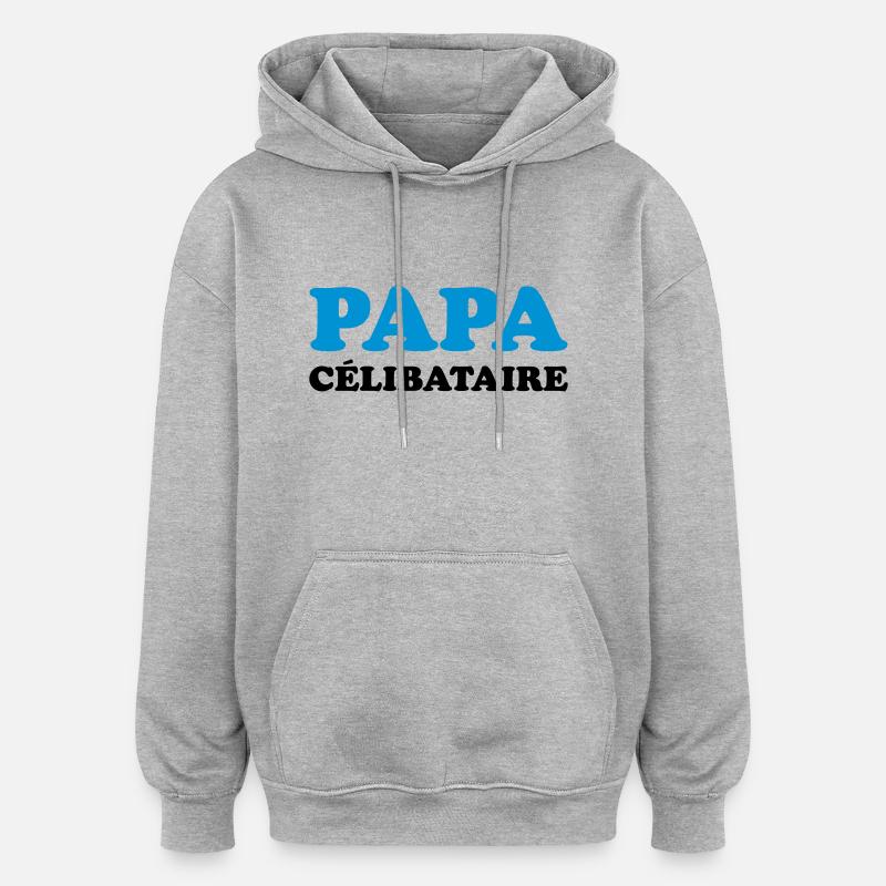 Papa Célibataire - Sweat à capuche oversize unisexe - gris chiné