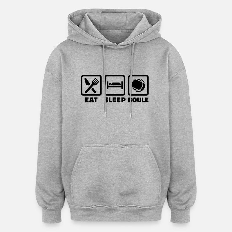 Eat sleep Boule - Sweat à capuche oversize unisexe - gris chiné