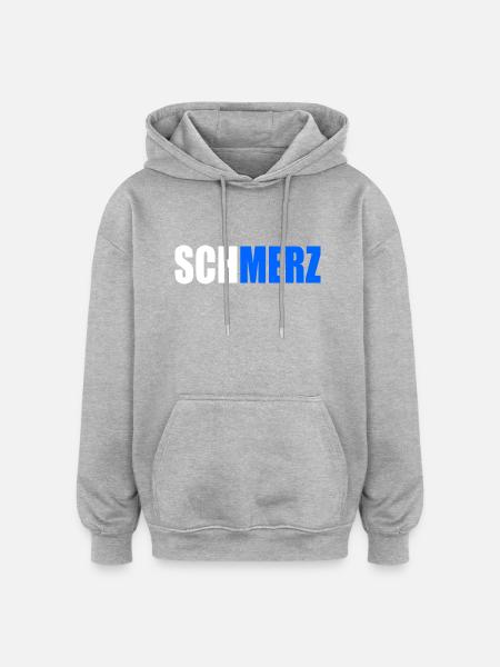 Schmerz no merz - Oversized Unisex Hoodie - Grau meliert