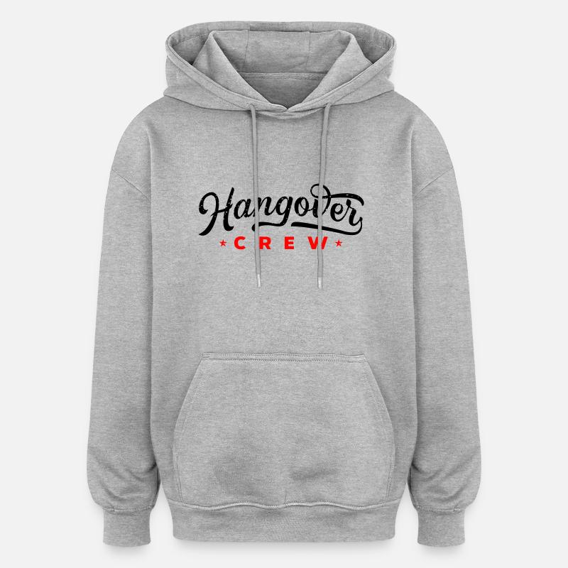 Équipe de gueule de bois - Sweat à capuche oversize unisexe - gris chiné