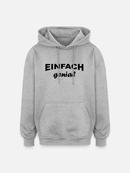 Einfach genial - Oversized Unisex Hoodie - Grau meliert