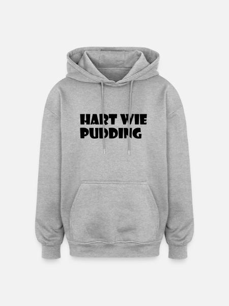 Hart wie Pudding - Oversized Unisex Hoodie - Grau meliert