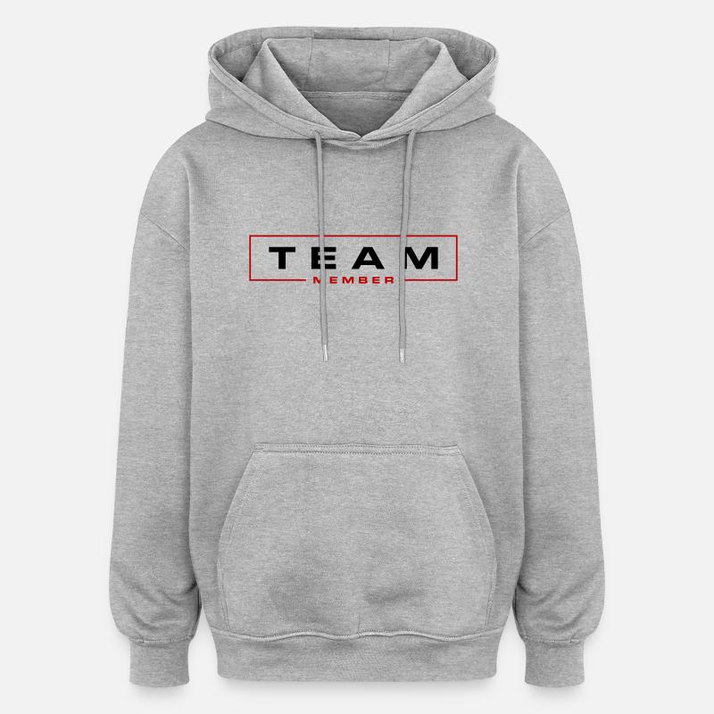 Team Mitglied - Oversized Unisex Hoodie - Grau meliert