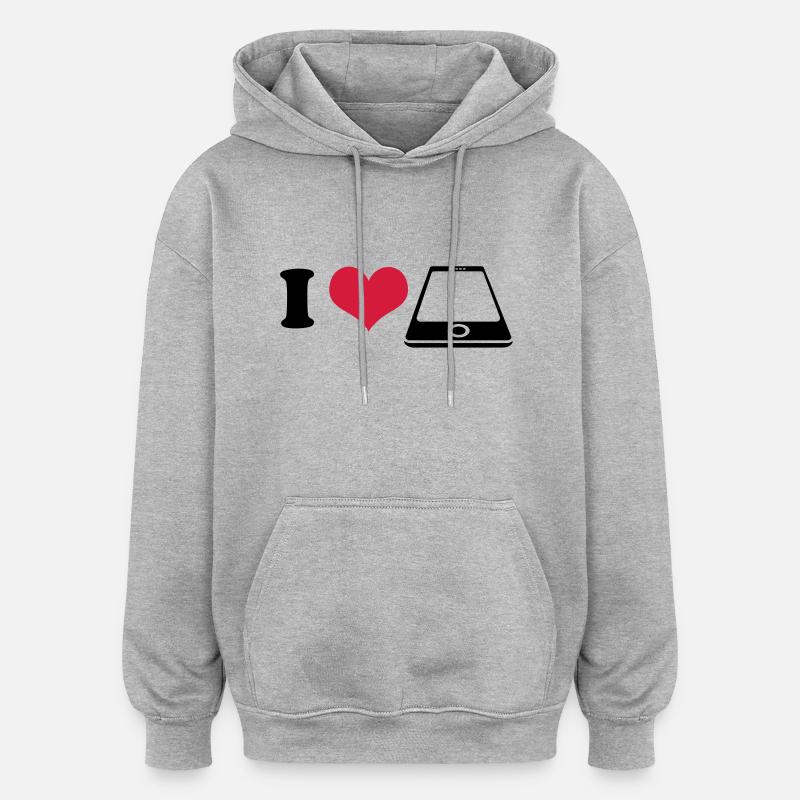 I love Smartphone - Sweat à capuche oversize unisexe - gris chiné
