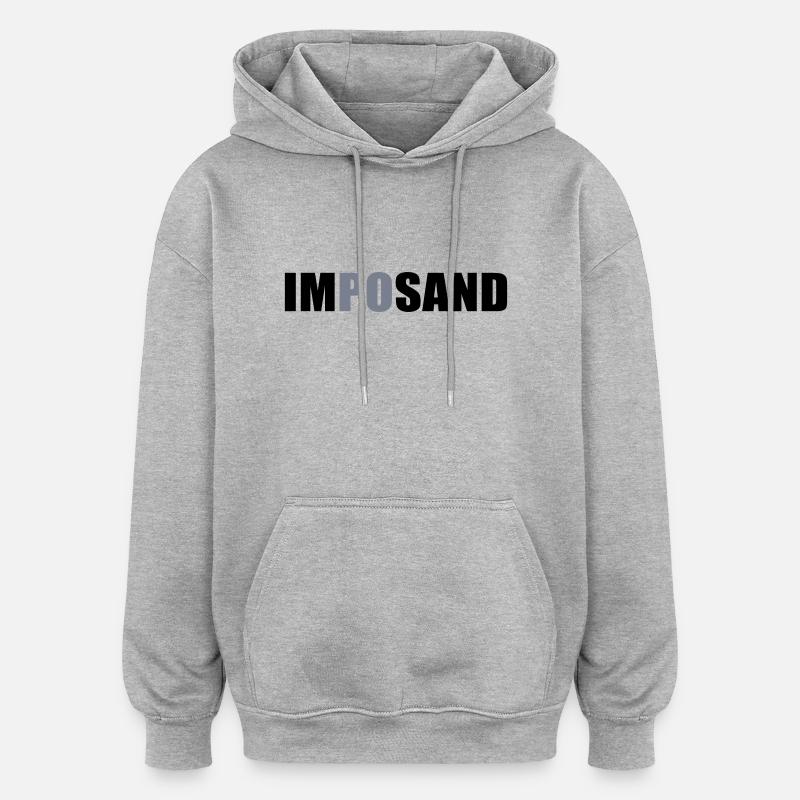 imposand - Oversized Unisex Hoodie - Grau meliert