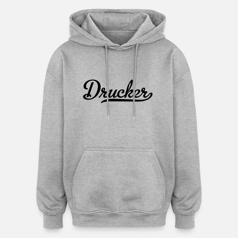 DRUCKER - Oversized Unisex Hoodie - Grau meliert