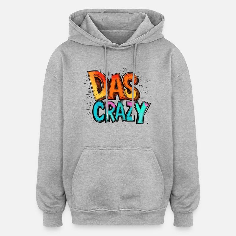 das crazy - Oversized Unisex Hoodie - Grau meliert