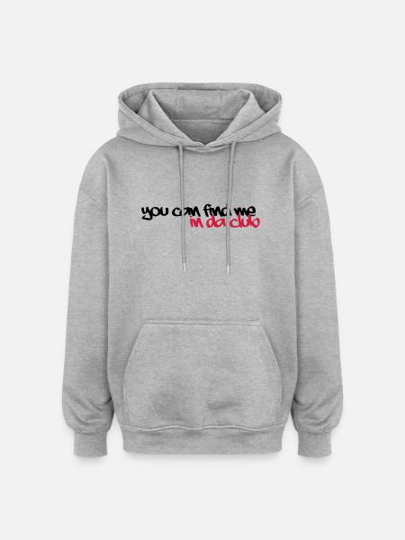 in da club - Oversized Unisex Hoodie - Grau meliert