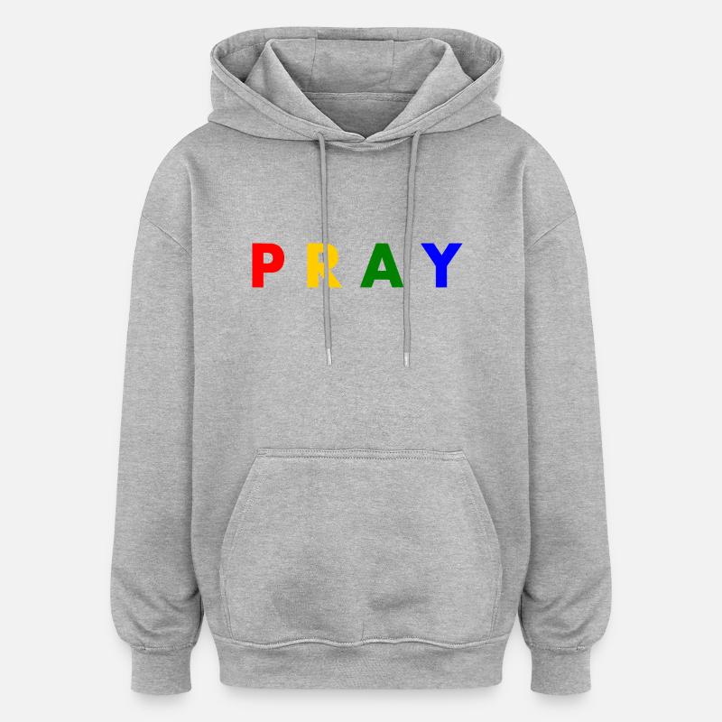 Pray - Sweat à capuche oversize unisexe - gris chiné