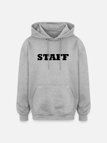 Staff - Oversized Unisex Hoodie - heather grey
