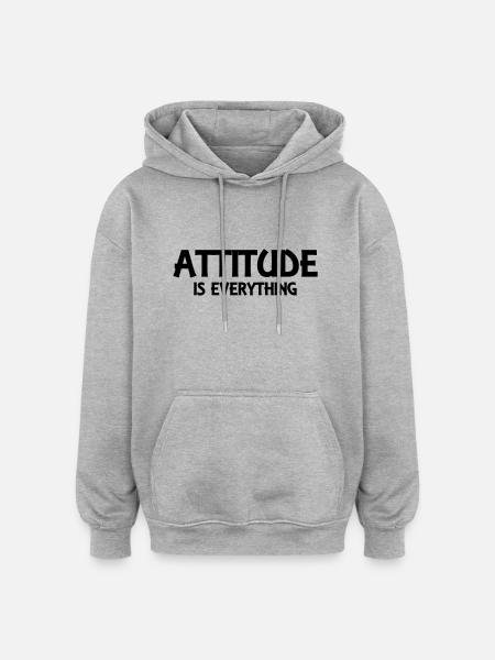 Attitude is everything - Oversized Unisex Hoodie - heather grey