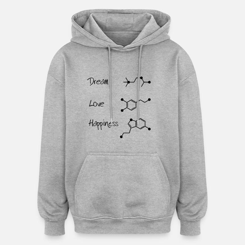 Dream Love Happyness - molécules - Sweat à capuche oversize unisexe - gris chiné