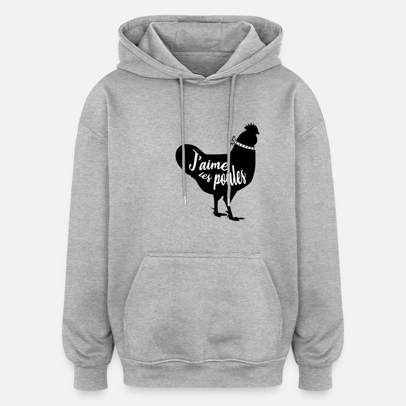 J'aime les poules - Sweat à capuche oversize unisexe - gris chiné