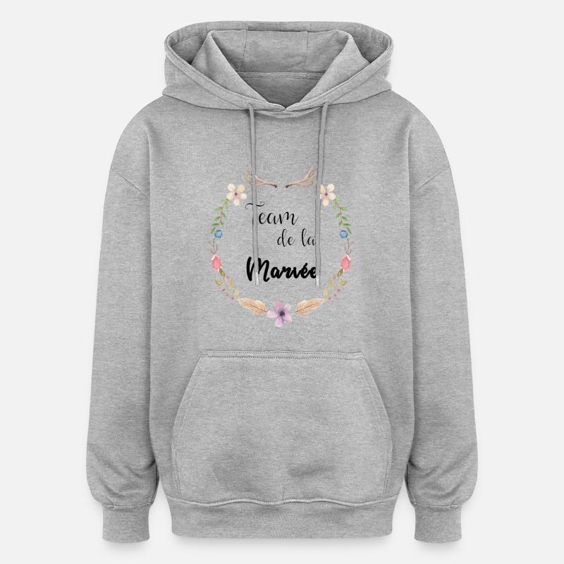 team de la mariée boho - Sweat à capuche oversize unisexe - gris chiné