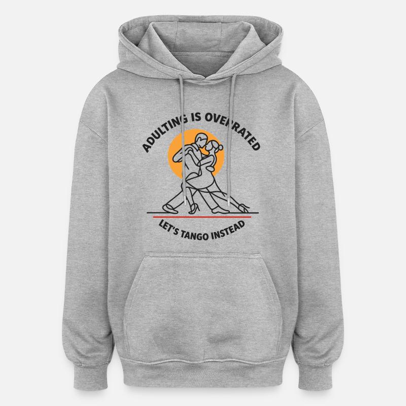 Tango Argentino Leidenschaft Geschenk - Oversized Unisex Hoodie - Grau meliert