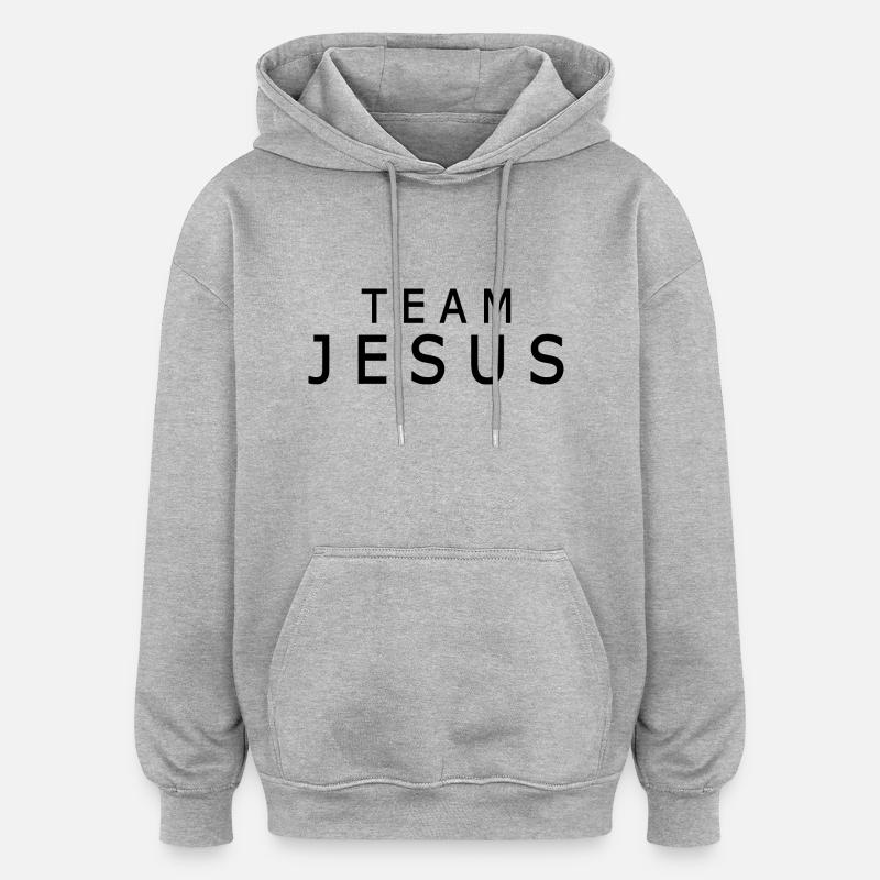 Team jesus - Sweat à capuche oversize unisexe - gris chiné