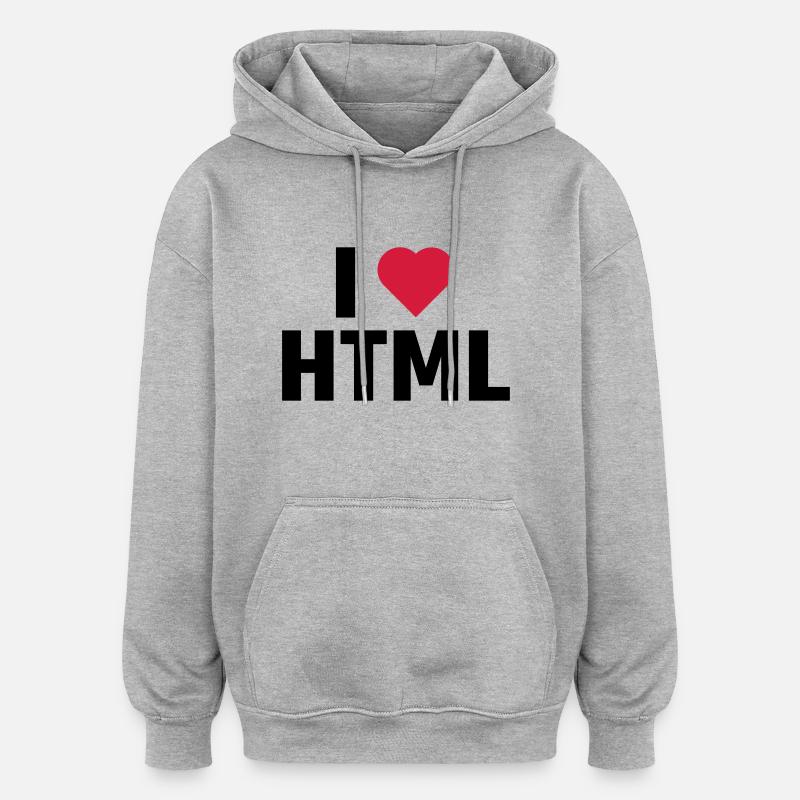 Ich liebe HTML - Oversized Unisex Hoodie - Grau meliert