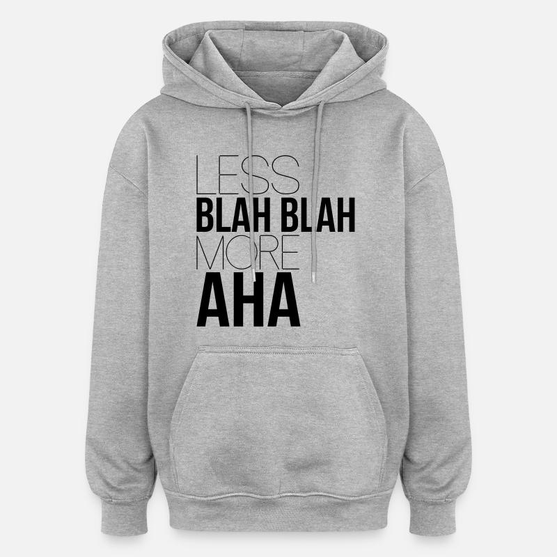 less blah blah - Sweat à capuche oversize unisexe - gris chiné