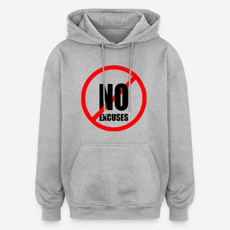 No excuses - Sweat à capuche oversize unisexe - gris chiné