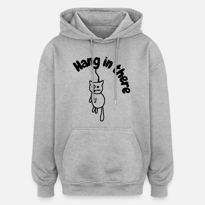 Hanginthere3 - Sweat à capuche oversize unisexe - gris chiné