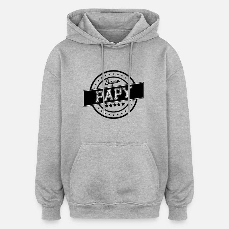 Super papy - Sweat à capuche oversize unisexe - gris chiné