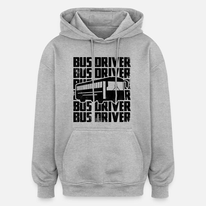 chauffeur de bus - Sweat à capuche oversize unisexe - gris chiné