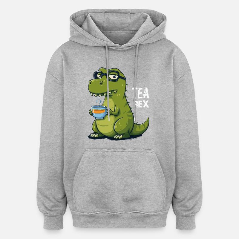 Tea Rex – Funny dinosaur with teacup - Oversized Unisex Hoodie - heather grey