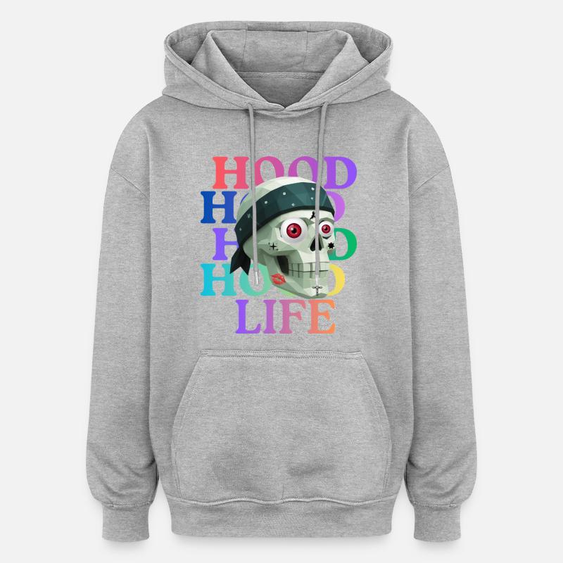Hood Life Skull design de T-shirt. - Sweat à capuche oversize unisexe - gris chiné